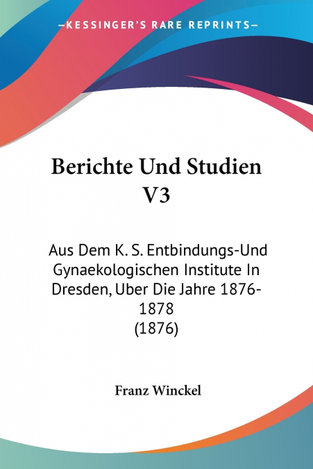 Berichte Und Studien V3