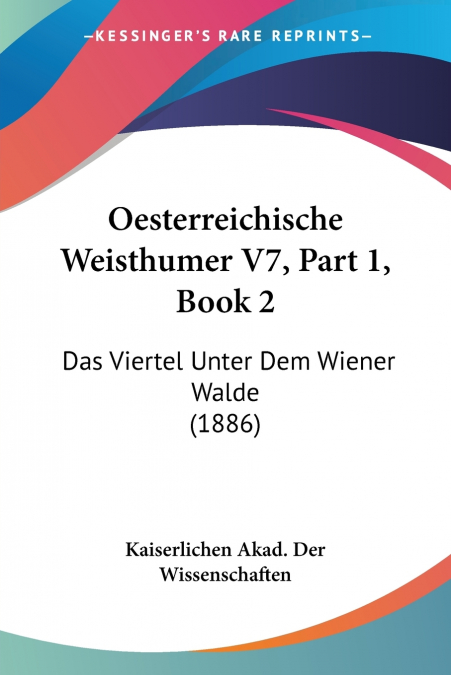 Oesterreichische Weisthumer V7, Part 1, Book 2