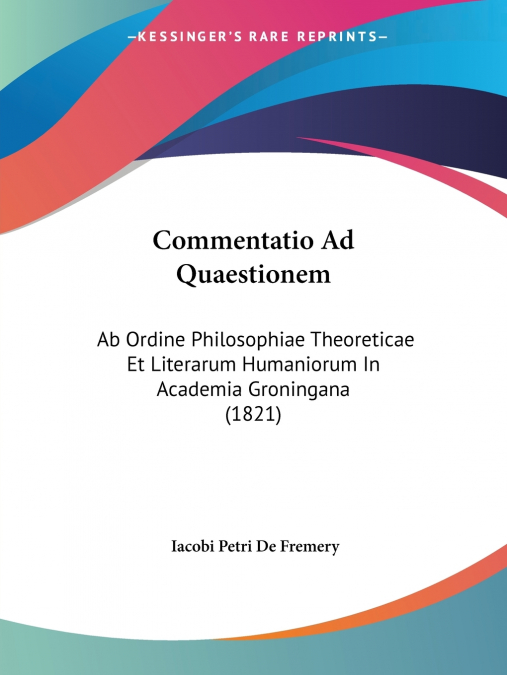 Commentatio Ad Quaestionem