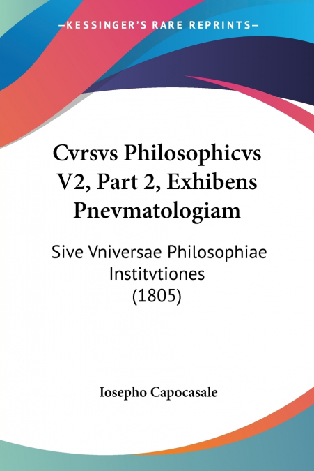 Cvrsvs Philosophicvs V2, Part 2, Exhibens Pnevmatologiam