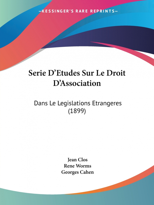 Serie D’Etudes Sur Le Droit D’Association