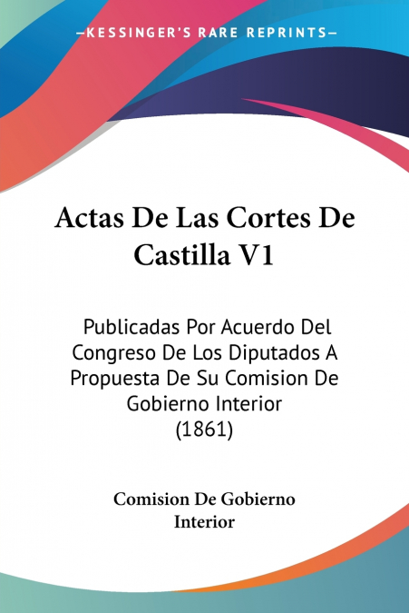 Actas De Las Cortes De Castilla V1