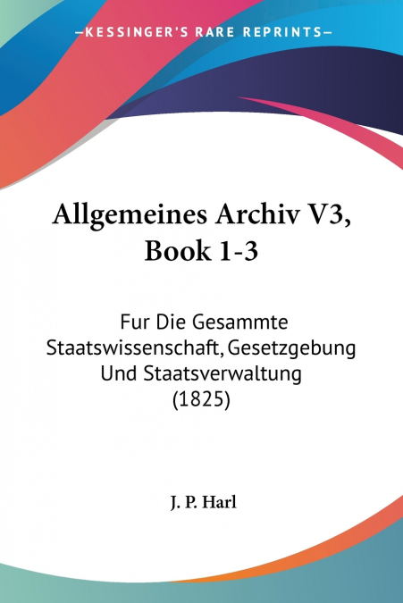 Allgemeines Archiv V3, Book 1-3