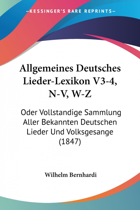 Allgemeines Deutsches Lieder-Lexikon V3-4, N-V, W-Z