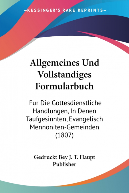 Allgemeines Und Vollstandiges Formularbuch