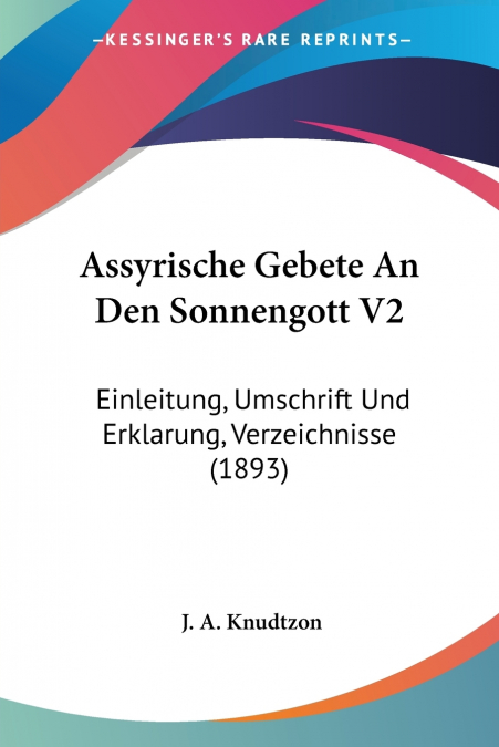 Assyrische Gebete An Den Sonnengott V2