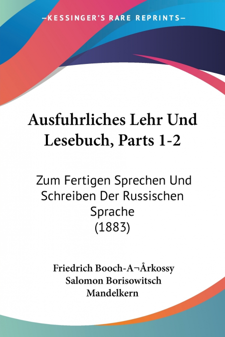 Ausfuhrliches Lehr Und Lesebuch, Parts 1-2