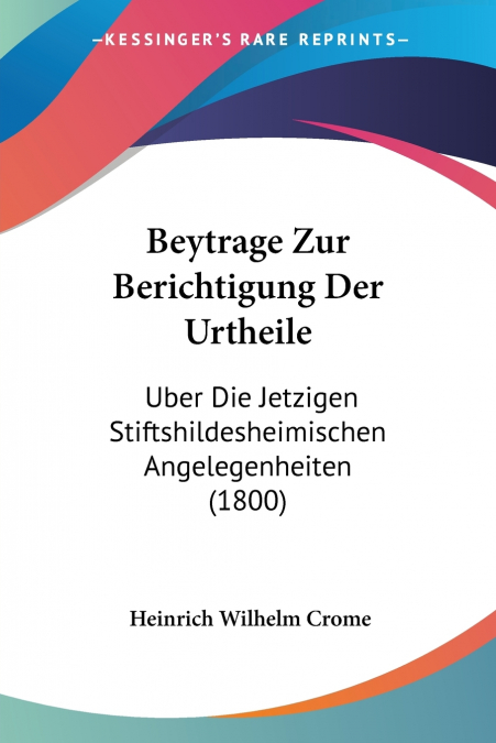Beytrage Zur Berichtigung Der Urtheile