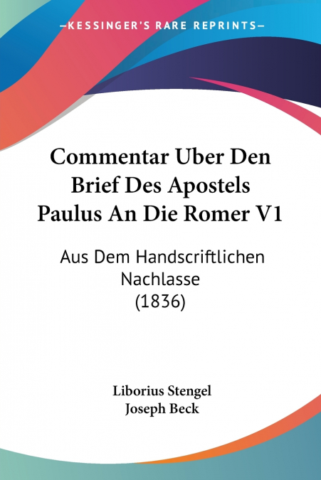 Commentar Uber Den Brief Des Apostels Paulus An Die Romer V1