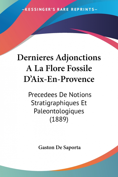 Dernieres Adjonctions A La Flore Fossile D’Aix-En-Provence
