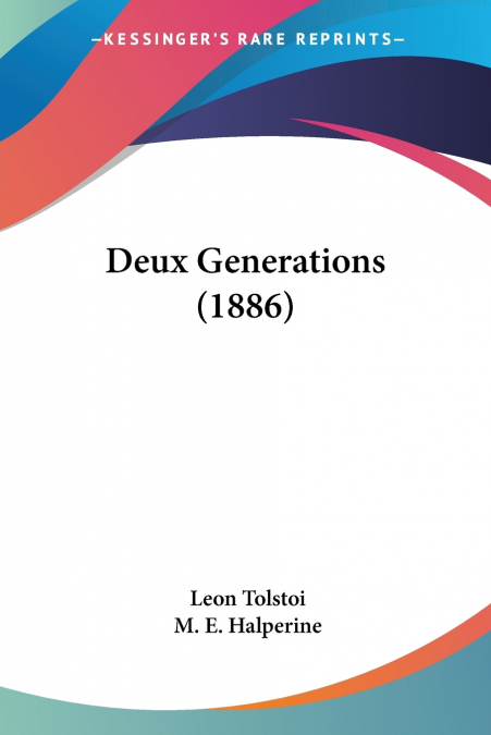 Deux Generations (1886)