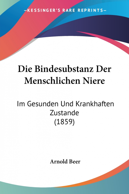Die Bindesubstanz Der Menschlichen Niere
