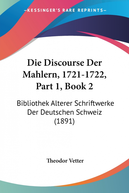 Die Discourse Der Mahlern, 1721-1722, Part 1, Book 2