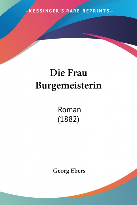 Die Frau Burgemeisterin