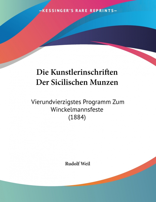 Die Kunstlerinschriften Der Sicilischen Munzen
