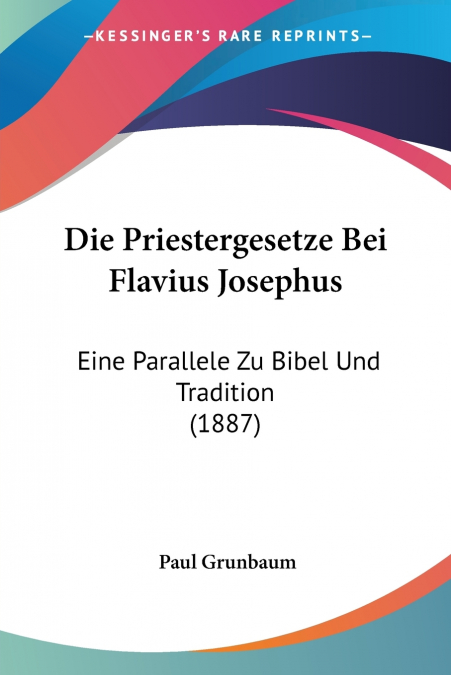 Die Priestergesetze Bei Flavius Josephus
