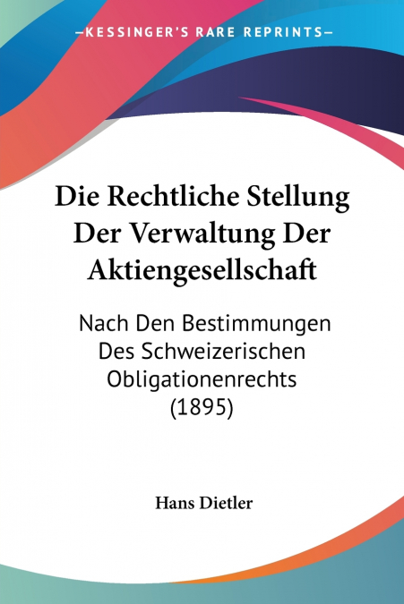 Die Rechtliche Stellung Der Verwaltung Der Aktiengesellschaft