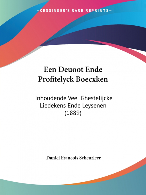 Een Deuoot Ende Profitelyck Boecxken