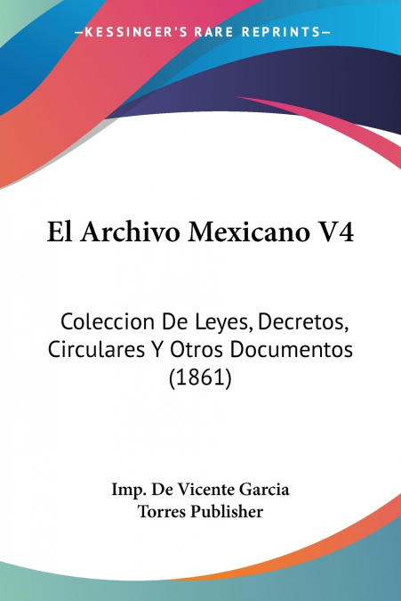 El Archivo Mexicano V4