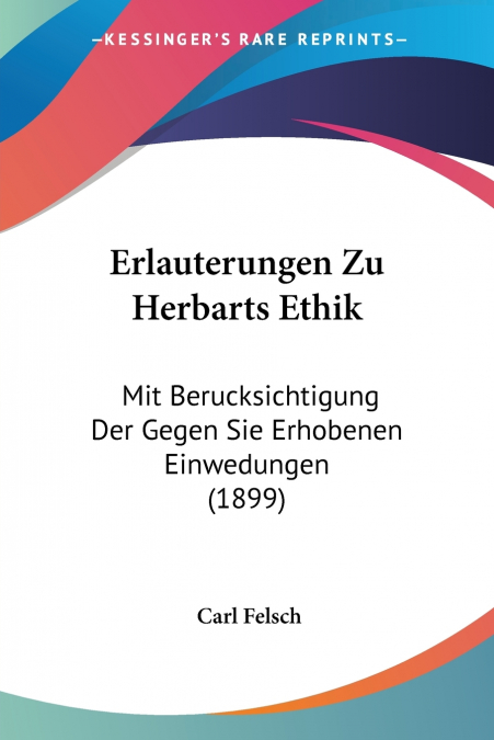 Erlauterungen Zu Herbarts Ethik