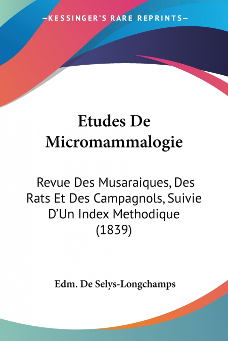 Etudes De Micromammalogie