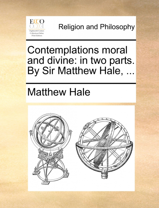 Contemplations moral and divine