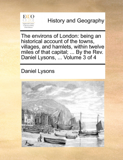 The environs of London