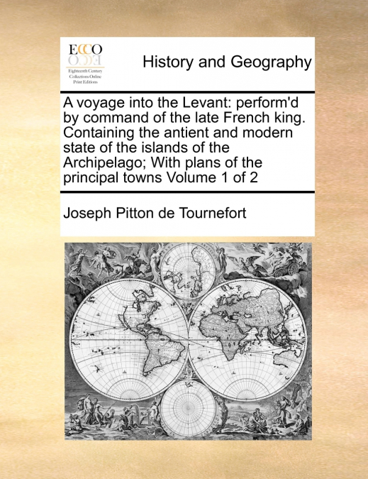 A voyage into the Levant