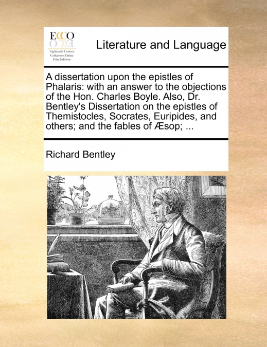 A dissertation upon the epistles of Phalaris