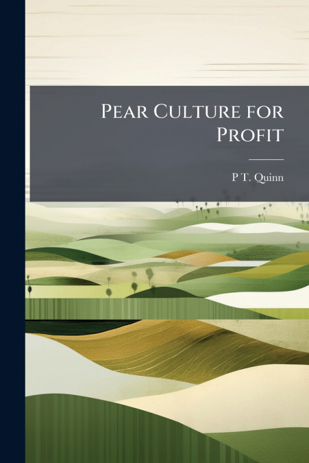 Pear Culture for Profit