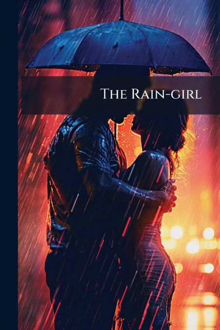 The Rain-girl