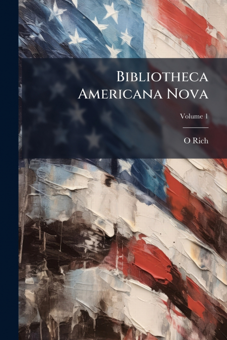 Bibliotheca Americana Nova