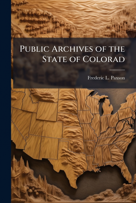 Public Archives of the State of Colorad