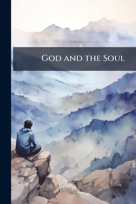 God and the Soul