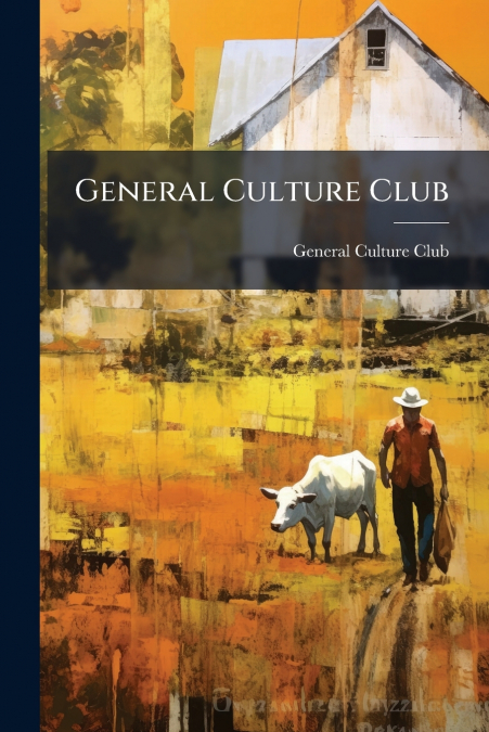 General Culture Club