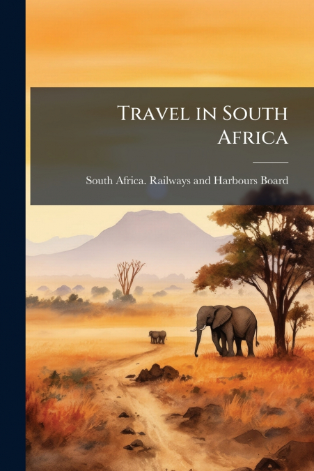 Travel in South Africa