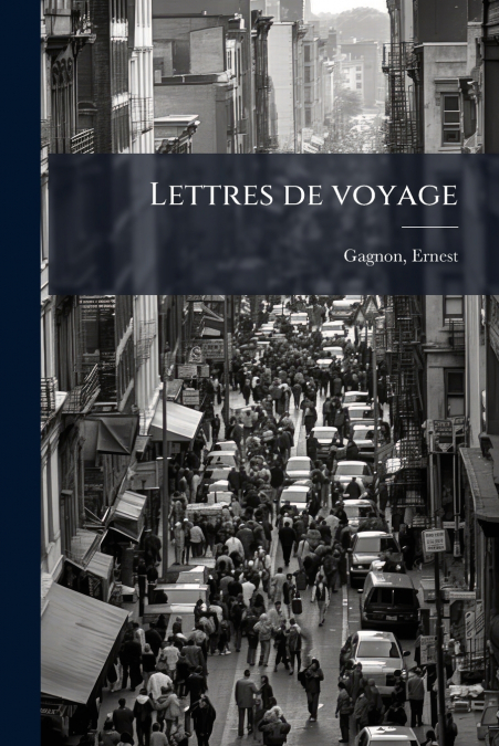 Lettres de voyage