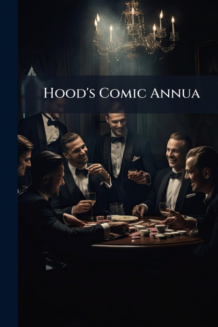 Hood’s Comic Annua