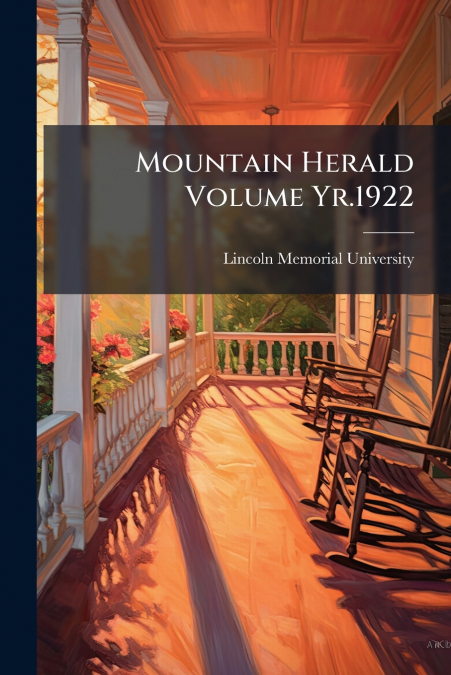 Mountain Herald Volume Yr.1922