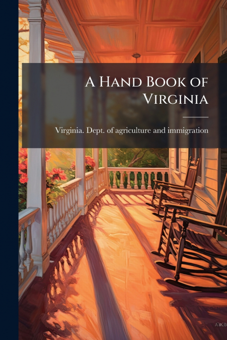 A Hand Book of Virginia