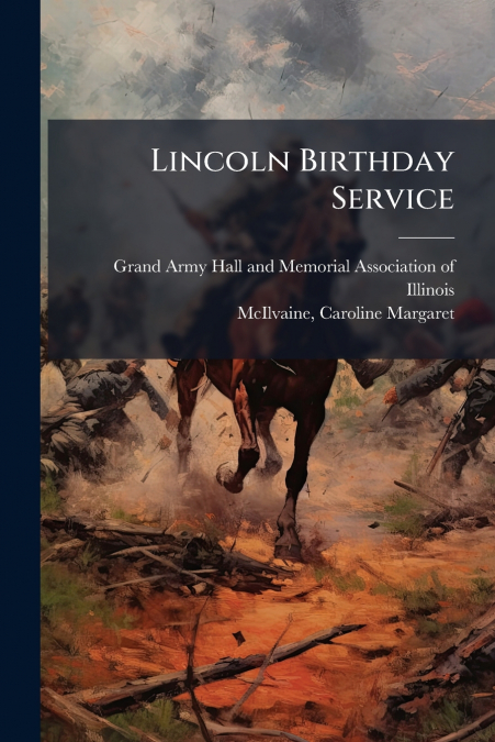 Lincoln Birthday Service