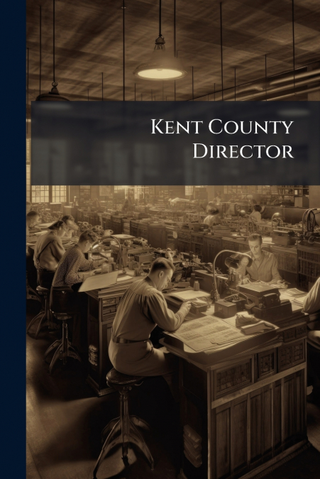 Kent County Director