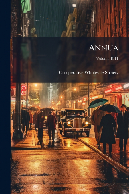 Annua; Volume 1911