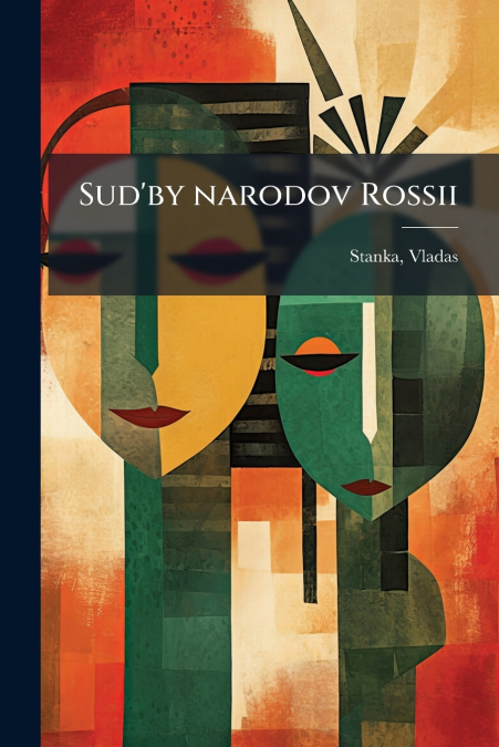 Sud’by narodov Rossii