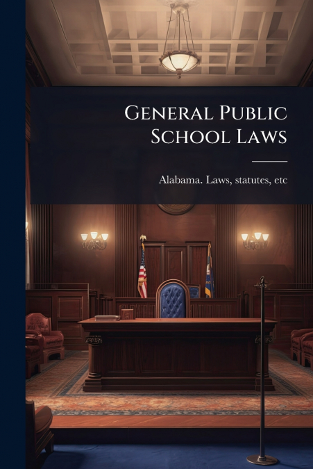 General Public School Laws