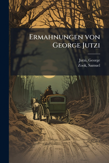 Ermahnungen von George Jutzi