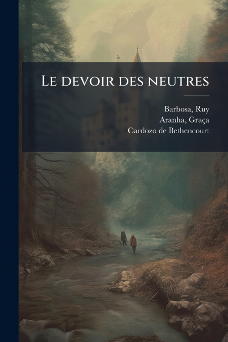 Le devoir des neutres