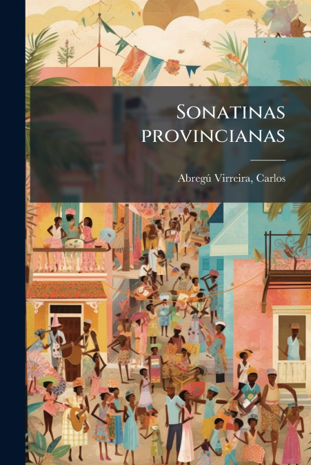Sonatinas provincianas