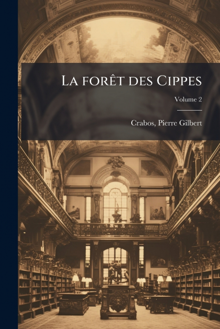 La forêt des Cippes