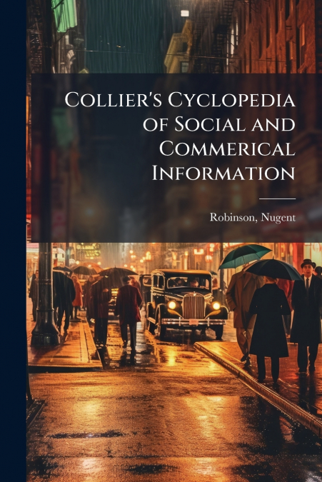Collier’s Cyclopedia of Social and Commerical Information